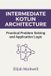 Intermediate Modern Kotlin Architecture Paperback