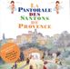 La Universal Pastorale des Santons de Provence