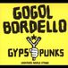 V2 Red Eye Gogol Bordello Gypsy Punks: Underdog World Strike