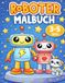 Roboter Malbuch für Kinder 3–5 Jahre: 35 einfache Roboter Ausmalbilder – Lustiges Robot Malbuch für Kindergartenkinder mit großen Motiven zum Ausmalen