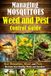 Managing Mosquitoes Weed and Pest Control Guide: Proven Natural Strategies to Eliminate Mosquitoes, Stop Weed Growth, and Protect Your Home and Garden from Harmful Pests for a Healthier Home Garden