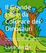 Il Grande Libro da Colorare dei Dinosauri