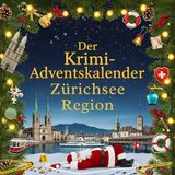 Der FlipFlop Der Krimi-Adventskalender Zürichsee Region