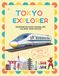 Tokyo Explorer: An Interactive Travel Journal and Coloring Book for Kids