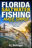 Florida Bol Florida Saltwater Fishing Made Simple