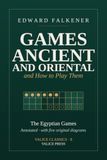 Jeux anciens et orientaux : les jeux égyptiens (annoté)