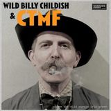 Where Billy Childish & CTMF - Where the Wild Purple Iris Grows