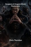 Dungeons & Dragons Villain Masterclass