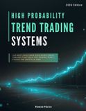 High The Day Traders Edge for 2026- High Probability Trend Trading Systems
