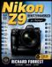 Nikon Forrest Digitech Collection Nikon Z9 Benutzerhandbuch für Anfänger