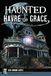 Haunted History Press Haunted Havre de Grace Paperback