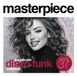Masterpiece: Various Artists - Masterpiece Volume 37: The Ultimate Disco Funk Collection (CD)