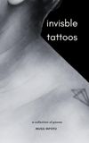 Invisible Libri GmbH Invisible Tattoos: A Collection of Poems