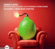 Calaveras Bonbon Flamme Calaveras Y Boom Boom Chupitos (CD)