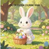 Easter Edition Coloring Book: Coloring Book for Adults and Kids, Celebrating the April Holiday, Simple Easy Stress Free Designs
