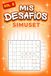 MIS DESAFÍOS. VOL. 8: SIMUSET: Pasatiempo de lógica numérica y vecindad.
