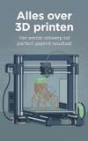 Alles Andries B.V. Alles over 3D printen: Van eerste ontwerp tot perfect geprint resultaat