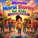 5-Minute Moral Stories for Kids: Confidence & Self-Belief