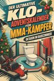 Der tiptop Der ultimative Klo-Adventskalender für MMA-Kämpfer
