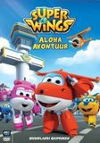 Just Entertainment Super Wings - Aloha Avontuur (DVD)