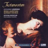 Outhere Oficina Musicum, Riccardo Favero - Legrenzi: Testamentum, Missa Lauretana Quinque Vocibus (CD)