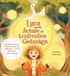 Luca Reichenbacher Publishing Luca und die Schule der kraftvollen Gedanken