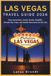 Las Vegas Travel Guide 2026