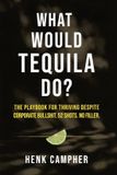What Libri GmbH What Would Tequila Do?