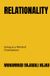RELATIONALITY: Bookmundo RELATIONALITY: Living in a World of Consequence Paperback