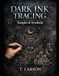 Dark Ink Tracing: Temple of Symbols