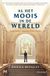 Al Meulenhoff Boekerij B.V. Al het moois in de wereld