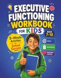Executive Functioning Workbook for Kids Ages 7–10