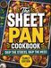 The Sheet Pan Cookbook