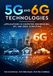 5G and 6G Technologies - Applications in Computer Engineering, IOT, and Edge Computing