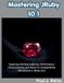 Mastering Independently Published The Programming Genius- Mastering JRuby 10.1