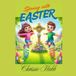 Spring into Easter: Easter for Children