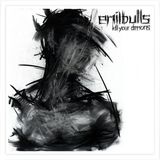 Bertus Distributie Emil Bulls Kill Your Demons