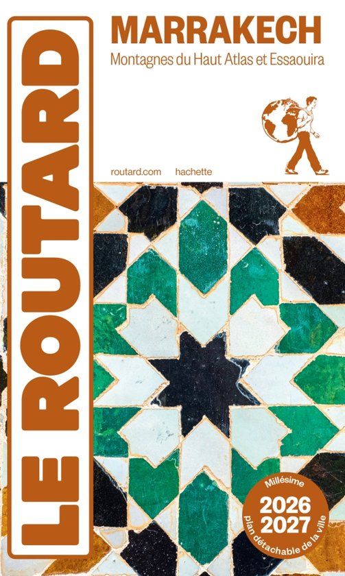 Marrakech: HACH.TOURISME Guide du Routard Marrakech 2026/27