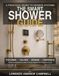 The Smart Shower Guide: Designing a Shower That Fits Your Lifestyle