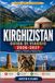 KIRGHIZISTAN GUIDA DI VIAGGIO 2026-2027