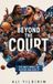 Beyond the Court Hardcover