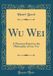Turkish Forgotten Books Wu Wei Hardcover
