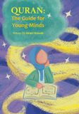 Quran: Lambkinz Quran: The Guide for Young Minds Paperback English 58 Pages