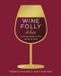Wine Folly: Magnum Edition