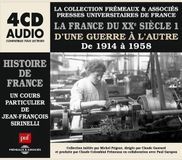 Sonic Rendezvous Fremeaux & Associes Various Artists - La France Du Xxe Secle 1914 A 1958 - Un Cours Part (4 CD)