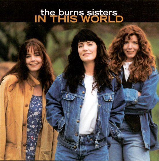 The Burns Sisters - In This World - CD