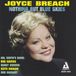 Sonic Rendezvous Joyce Breach - Nothing But Blue Skies (CD)