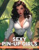 Sexy Pin-up Girls Coloring Book