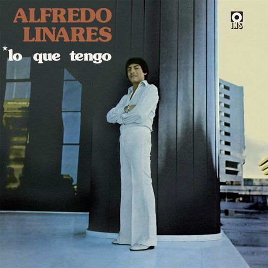 Lo Alfredo Linares - Lo Que Tengo (LP)