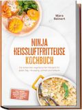 Ninja Heißluftfritteuse Kochbuch